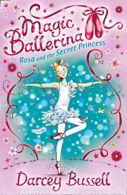 Rosa and the Secret Princess