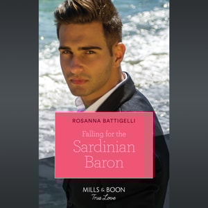 Falling For The Sardinian Baron