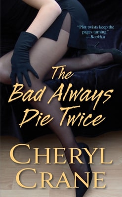 Bad Always Die Twice