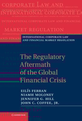 Regulatory Aftermath of the Global Financial Crisis