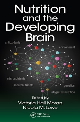 Nutrition and the Developing Brain