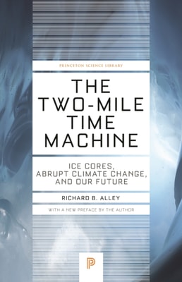 Two-Mile Time Machine