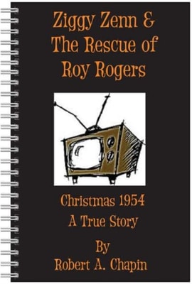 Ziggy Zenn And The Rescue Of Roy Rogers