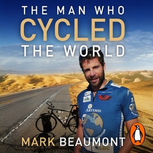 Man Who Cycled The World