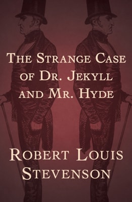 Strange Case of Dr. Jekyll and Mr. Hyde