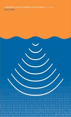 Underwater Acoustic Modelling and Simulation