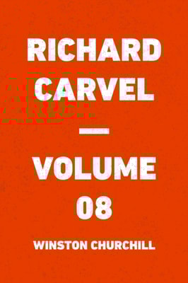 Richard Carvel - Volume 08
