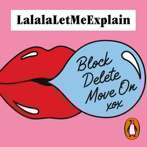 Block, Delete, Move On