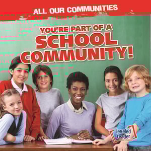 You're Part of a School Community!