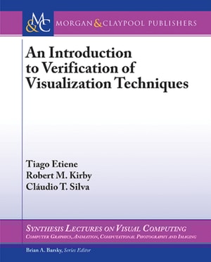 Introduction to Verification of Visualization Techniques