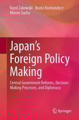 Japan's Foreign Policy Making