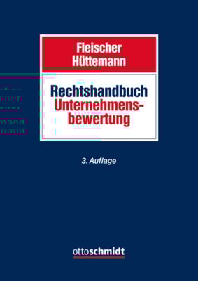 Rechtshandbuch Unternehmensbewertung