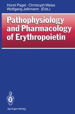 Pathophysiology and Pharmacology of Erythropoietin