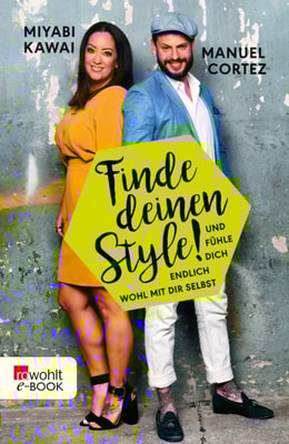Finde deinen Style!