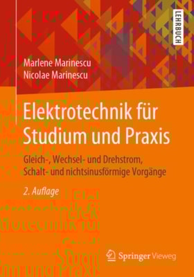 Elektrotechnik für Studium und Praxis