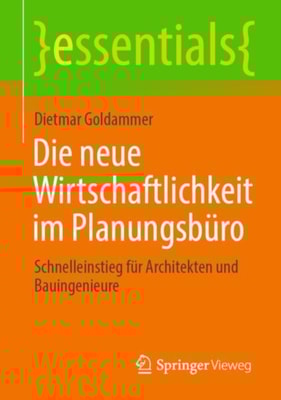 Die neue Wirtschaftlichkeit im Planungsbüro