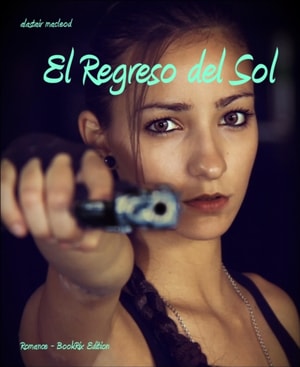 El Regreso del Sol