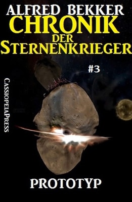 Prototyp - Chronik der Sternenkrieger #3