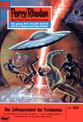 Perry Rhodan 325: Das Zeitexperiment der Verbannten