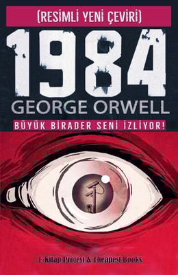 1984 (Resimli Yeni Ceviri)