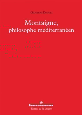 Montaigne, philosophe méditerranéen