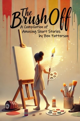 Brush Off: A Compilation of Amusing Short Stories