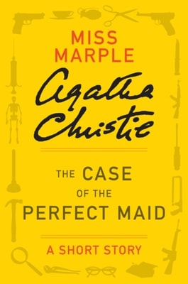 Case of the Perfect Maid