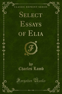 Select Essays of Elia