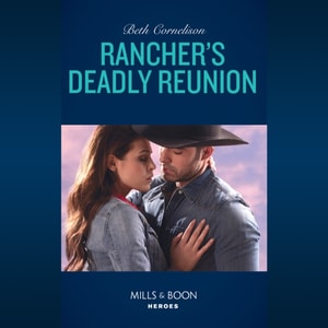 Rancher's Deadly Reunion