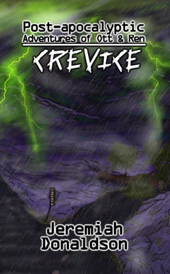 Post-Apocalyptic Adventures of Ott & Ren: Crevice