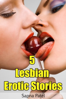 5 Lesbian Erotic Stories