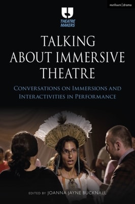 Talking about Immersive Theatre