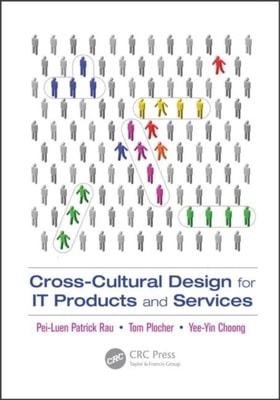 Cross-Cultural Design for IT Products and Services