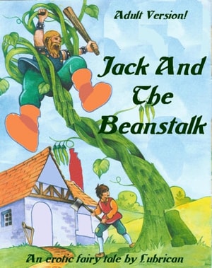 Jack and the Beanstalk (Adult Version)