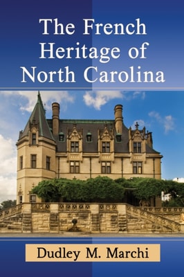 French Heritage of North Carolina