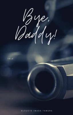 Bye, Daddy!