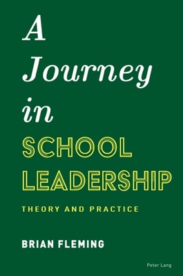 Journey in School Leadership