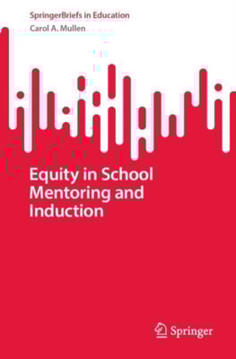 Equity in School Mentoring and Induction 
