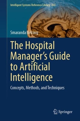Hospital Manager's Guide to Artificial Intelligence