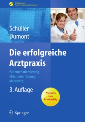 Die erfolgreiche Arztpraxis
