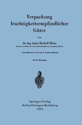 Verpackung feuchtigkeitsempfindlicher Güter