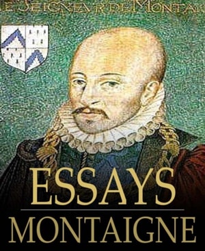Essays of Montaigne