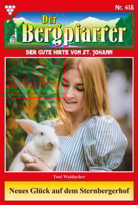 Der Bergpfarrer 418 – Heimatroman