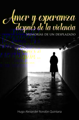Amor y esperanza después de la violencia