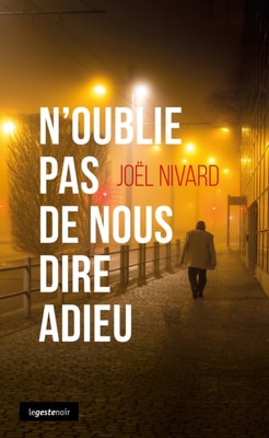 N'oublie pas de nous dire adieu
