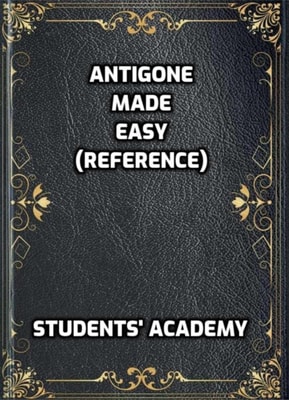 Antigone Made Easy (Reference)