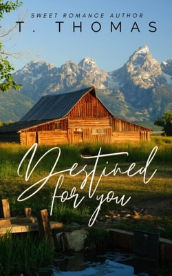 Destined For You