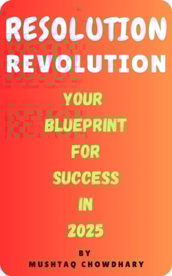 Resolution Revolution: Your Blueprint for Success in 2025