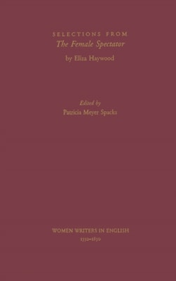 Selections from The Female Spectator