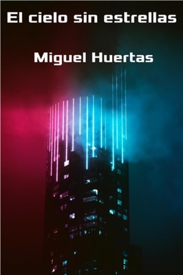 El cielo sin estrellas